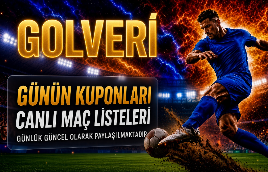 GÜNÜN KUPONU CANLI MAÇ LİSTELERİ İDDAA TAHMİNLERİ